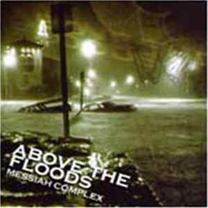 FLAC Messiah Complex - Above The Floods