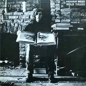 FLAC Graham Nash - Wild Tales
