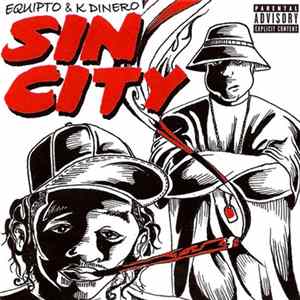 FLAC Equipto & K Dinero - Sin City
