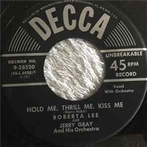 FLAC Roberta Lee And Jerry Gray And His Orchestra - Hold Me Thrill Me, Kiss Me / Do You Know Why?