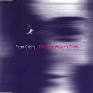 FLAC Peter Gabriel - The Barry Williams Show
