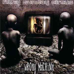 FLAC Fifthy Sunday Circus - Wrong Machine
