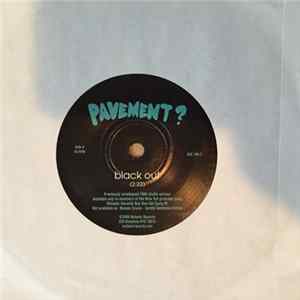 FLAC Pavement - Black Out b/w Extradition