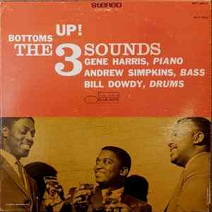 FLAC The Three Sounds - Bottoms Up!
