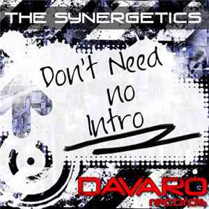FLAC The Synergetics - Don't Need No Intro