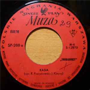 FLAC Trubadurzy - Kasia / Zdradziło Cię Jedno Spojrzenie