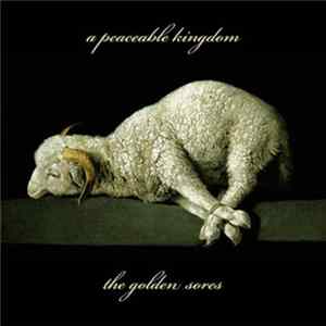FLAC The Golden Sores - A Peaceable Kingdom