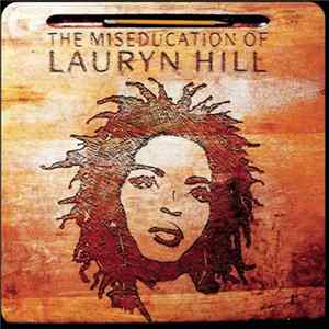 FLAC Lauryn Hill - The Miseducation Of Lauryn Hill