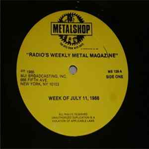 FLAC Various - Metalshop - Radio's Weekly Metal Magazine (Week Of July 11, 1986)