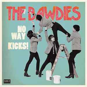 FLAC The Bawdies - No Way / Kicks!