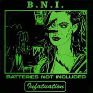 FLAC Batteries Not Included - Infatuation