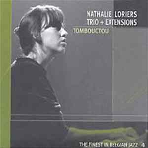 FLAC Nathalie Loriers Trio + Extensions - Tombouctou