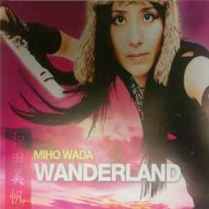 FLAC Miho Wada - Wanderland