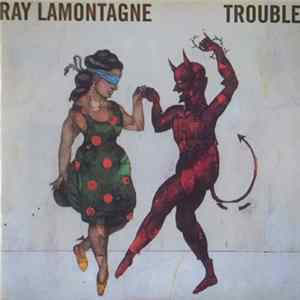 FLAC Ray Lamontagne - Trouble