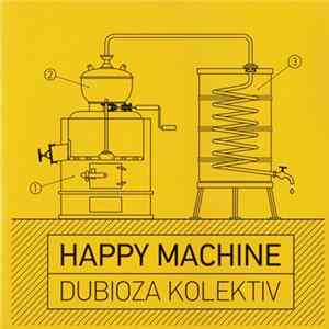 FLAC Dubioza Kolektiv - Happy Machine