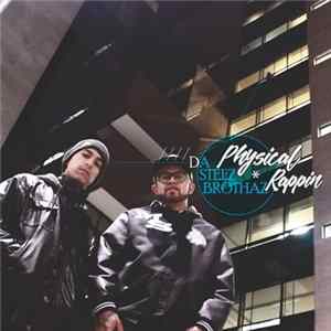 FLAC Da Steez Brothaz - Physical Rappin