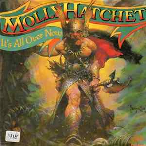 FLAC Molly Hatchet - It's All Over Now