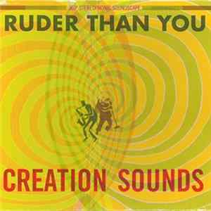 FLAC Ruder Than You - Creation Sounds