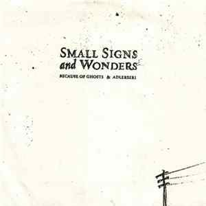 FLAC Because Of Ghosts & Adlerseri - Small Signs And Wonders