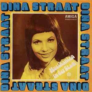 FLAC Dina Straat Und Die Gruppe Lift - Musikanten In Der Stadt / Doch Die Wälder Sind Grün