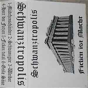 FLAC Schwanztropolis - Ficken Ist Macht