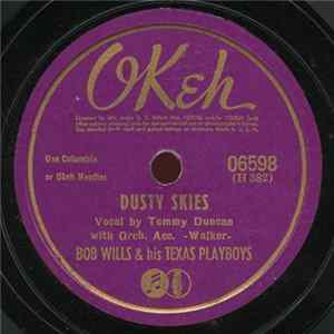 FLAC Bob Wills & His Texas Playboys - Dusty Skies / It's All Your Fault