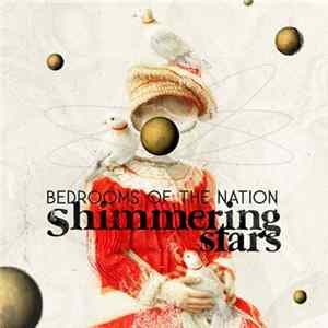 FLAC Shimmering Stars - Bedrooms Of The Nation