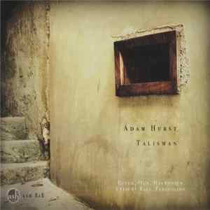 FLAC Adam Hurst - Talisman