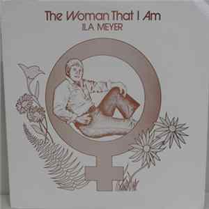 FLAC Ila Meyer - The Woman That I Am