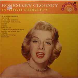 FLAC Rosemary Clooney - Rosemary Clooney In High Fidelity