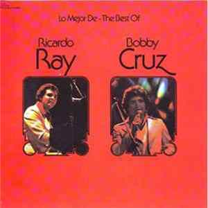 FLAC Ricardo Ray, Bobby Cruz - Lo Mejor De - The Best Of