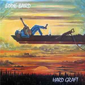 FLAC Eddie Baird - Hard Graft