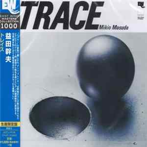 FLAC Mikio Masuda - Trace