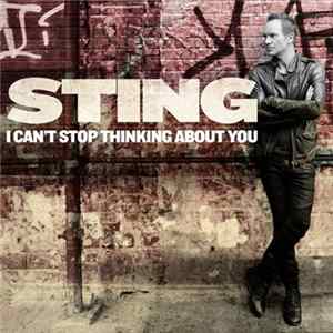 FLAC Sting - I Can't Stop Thinking About You