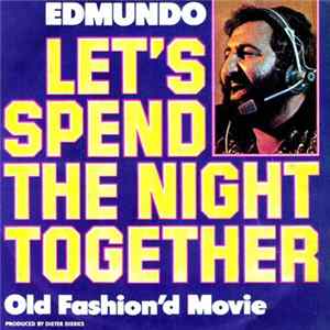 FLAC Edmundo - Let's Spend The Night Together