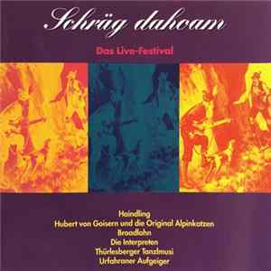 FLAC Various - Schräg Dahoam (Das Live-Festival)