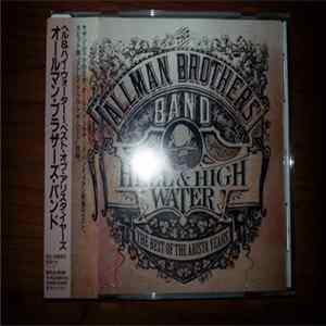 FLAC The Allman Brothers Band - Hell & High Water - The Best Of The Arista Years