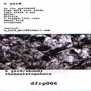 FLAC E Yard / Nkondi - Thebeatstopshere