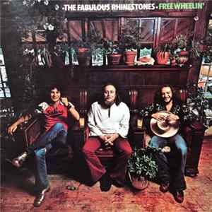 FLAC The Fabulous Rhinestones - Freewheelin'