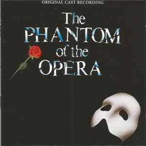 FLAC Andrew Lloyd Webber - The Phantom Of The Opera