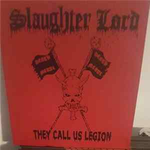 FLAC Slaughter Lord - They Call Us Legion