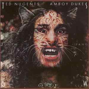 FLAC Ted Nugent's Amboy Dukes - Tooth, Fang & Claw