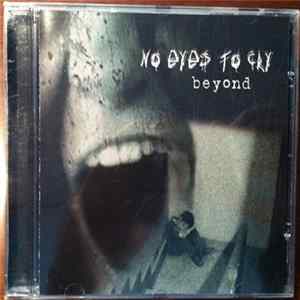 FLAC No Eyes To Cry - Beyond