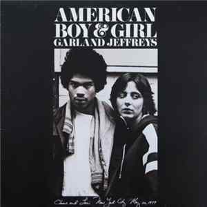 FLAC Garland Jeffreys - American Boy & Girl