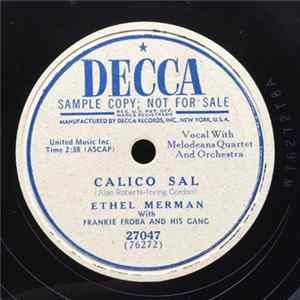 FLAC Ethel Merman With Frankie Froeba And His Gang - Calico Sal / She's Shimmyin' On The Beach Again