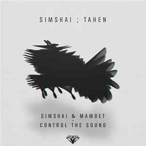 FLAC Simskai / Simskai & Mamoet - Taken / Control The Sound