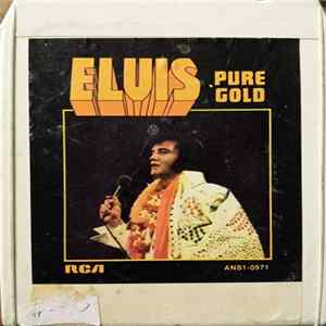 FLAC Elvis Presley - Pure Gold