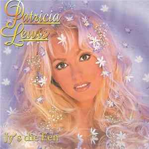 FLAC Patricia Lewis - Jy's Die Een