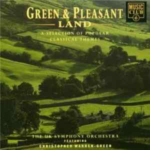 FLAC Various, The UK Symphony Orchestra - Green & Pleasant Land