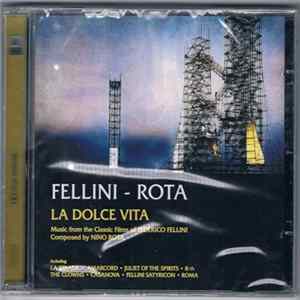 FLAC Nino Rota - Fellini – Rota. La Dolce Vita (Music From The Classic Films Of Federico Fellini)